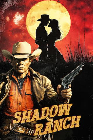 Shadow Ranch