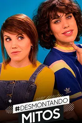Desmontando mitos