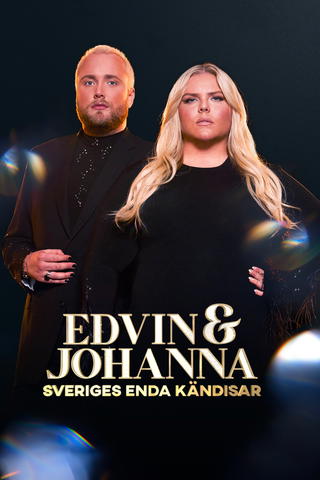 Edvin & Johanna - Sveriges enda kändisar