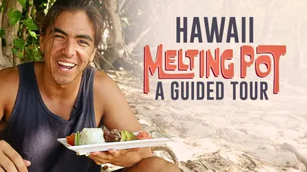 Hawaii Melting Pot: A Guided Tour