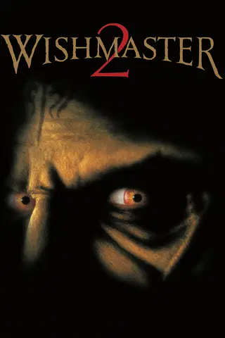 Wishmaster 2: Il male non muore mai
