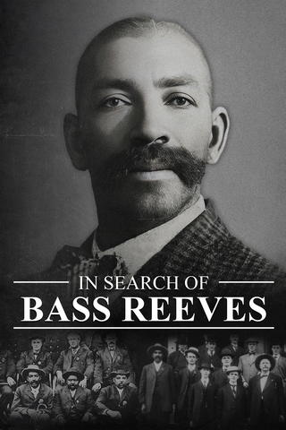 In Search of Bass Reeves