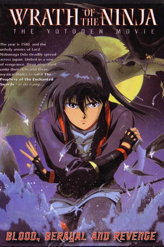 Wrath of the Ninja: The Yotoden Movie
