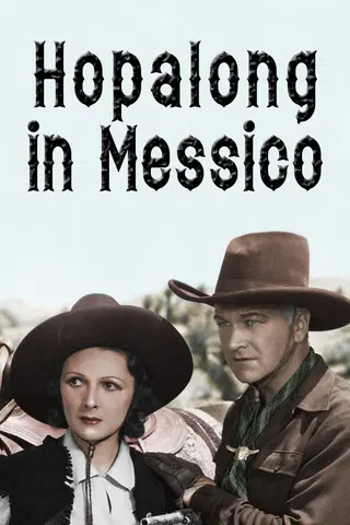 Hopalong in Messico
