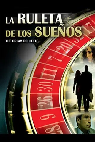 La Ruleta De Los Sueños