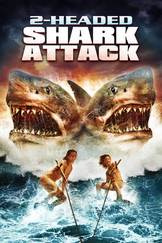 L’attaque du requin à deux têtes (2 Headed Shark Attack)