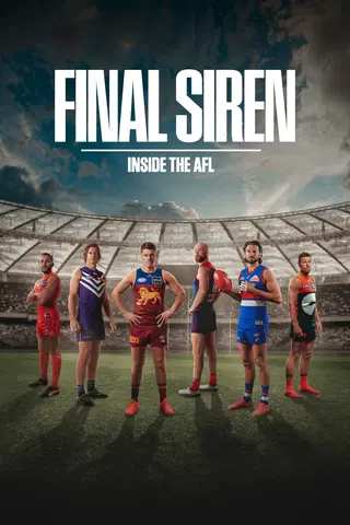 Final Siren: Inside the AFL