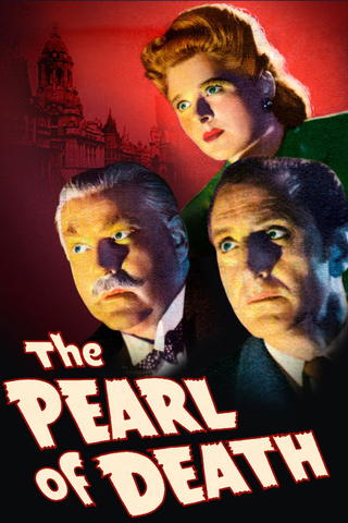 Sherlock Holmes and the Pearl of Death (CBS Legacy)