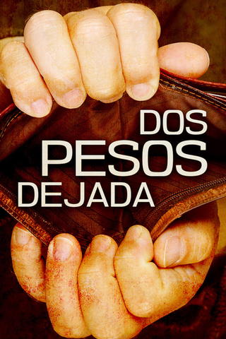 Dos pesos dejada