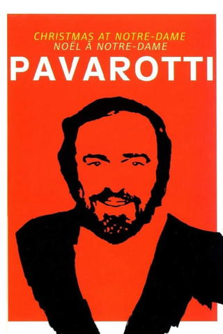 Pavarotti: Christmas At Notre-Dame
