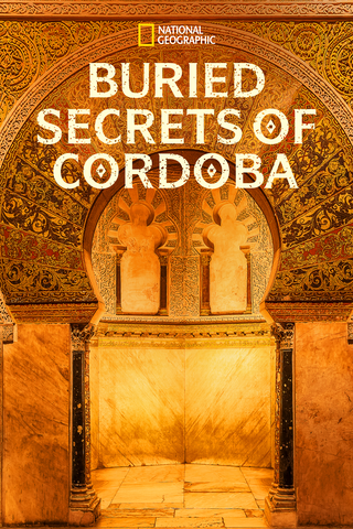 Buried Secrets of Cordoba