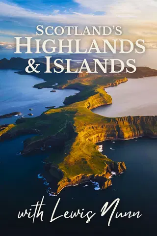 Scotland's Highlands & Islands with Lewis Nunn