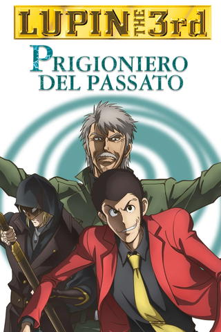 Lupin III - Prigioniero del passato