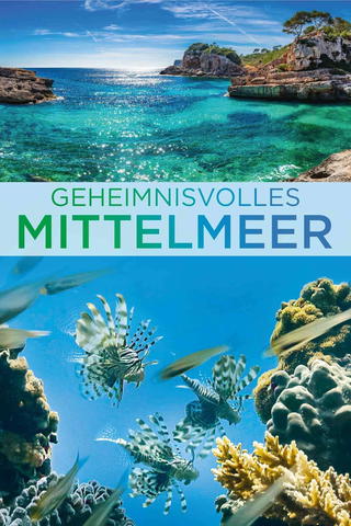 Geheimnisvolles Mittelmeer