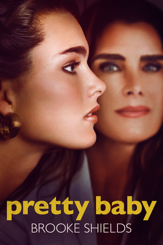 Brooke Shields: Pretty Baby