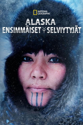 Alaska: ensimmäiset selviytyjät