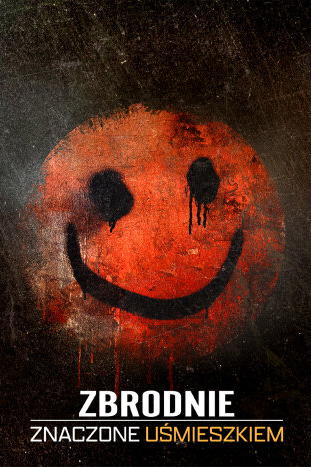 Zbrodnie znaczone uśmieszkiem