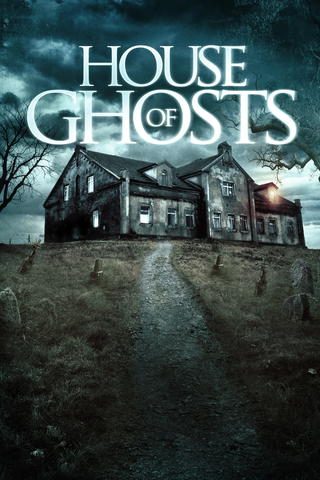 House of Ghosts