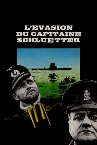 L'évasion du capitaine Schlütter