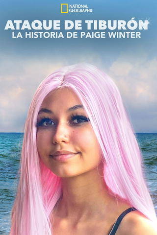 Ataque de tiburón: La historia de Paige Winter