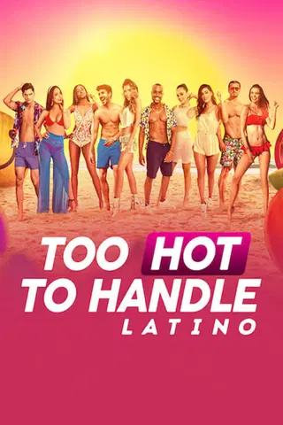 Too Hot To Handle: Latino