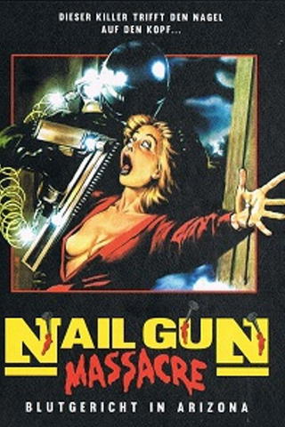 The Nail Gun Massacre - Blutgericht in Arizona