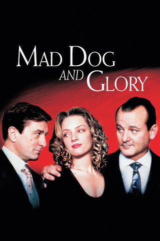 Uma mulher para dois (Mad Dog and Glory) [Legendado]