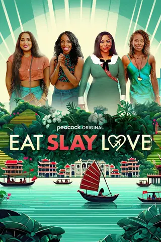 Eat, Slay, Love