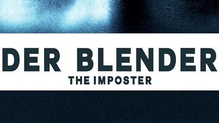 Der Blender - The Imposter