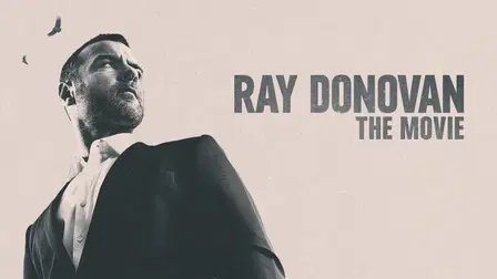 Ray Donovan: The Movie