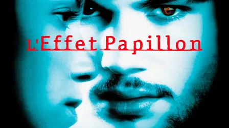 L'Effet papillon