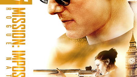 Mission: Impossible - Rogue Nation