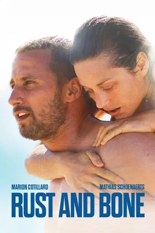 Rust and Bone