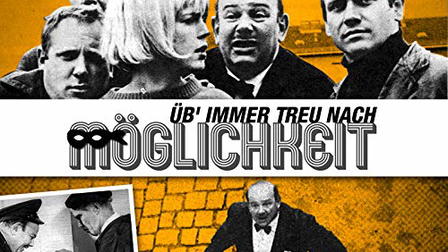 Üb immer Treu nach Möglichkeit