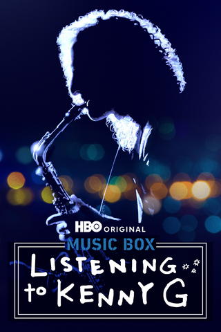 Music Box: Listening to Kenny G