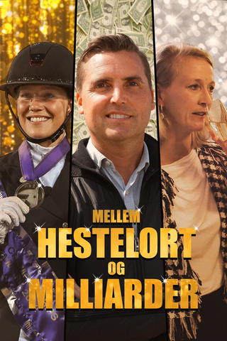 Mellem hestelort og milliarder