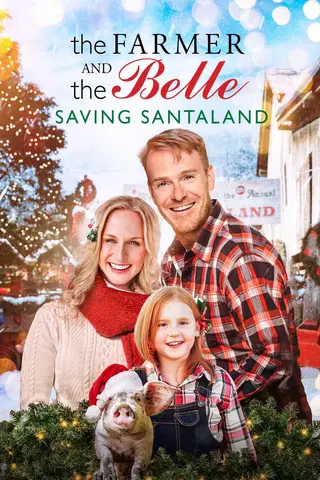 Farmer and the Belle: Saving Santaland