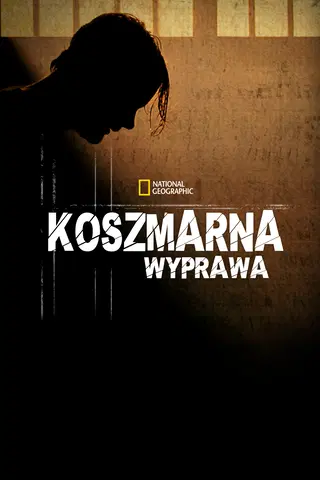 Koszmarna wyprawa (TBC)