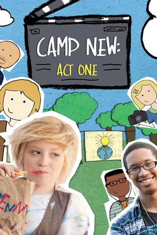 Camp New: Act One
