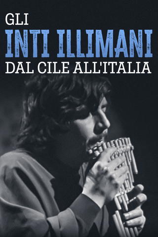 Gli Inti Illimani dal Cile all'Italia