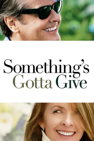 Something's Gotta Give