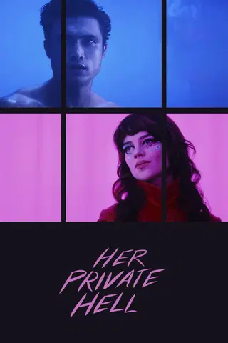 Her Private Hell: Viagem ao Inferno