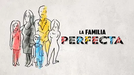 la familia perfecta