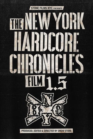 The New York Hardcore Chronicles 1.5