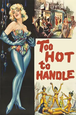 Too Hot to Handle