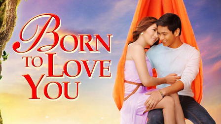 Born to Love You