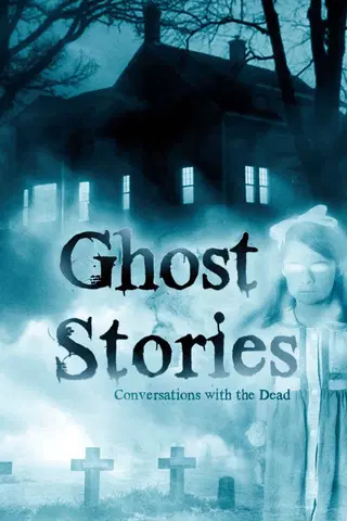 Ghost Stories 4