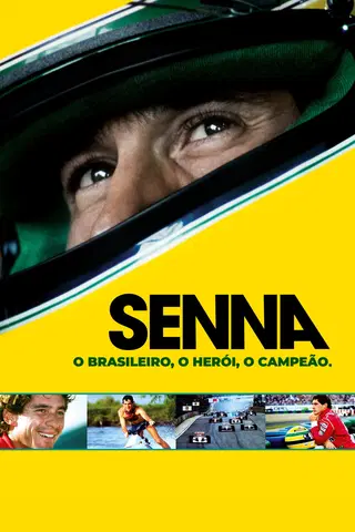 Senna: O Brasileiro. O Herói. O Campeão.