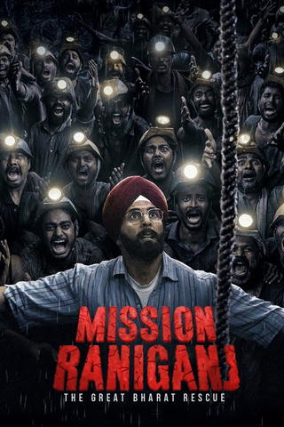Misión Raniganj: El gran rescate de la India