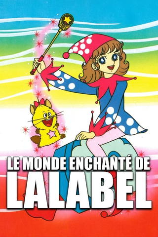 Le monde enchanté de Lalabel
